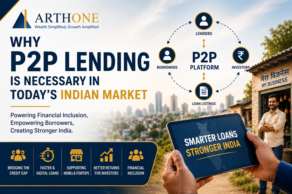 Why Peer-to-Peer (P2P) Lending is Necessary for Today’s Indian Market ?